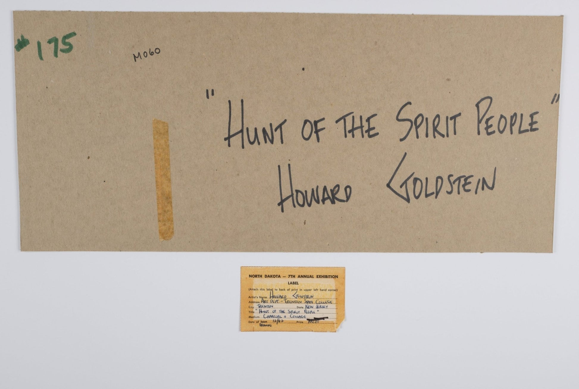 Handwritten artwork title "Hunt of the Spirit People" by Howard Goldstein on beige paper with small label below.